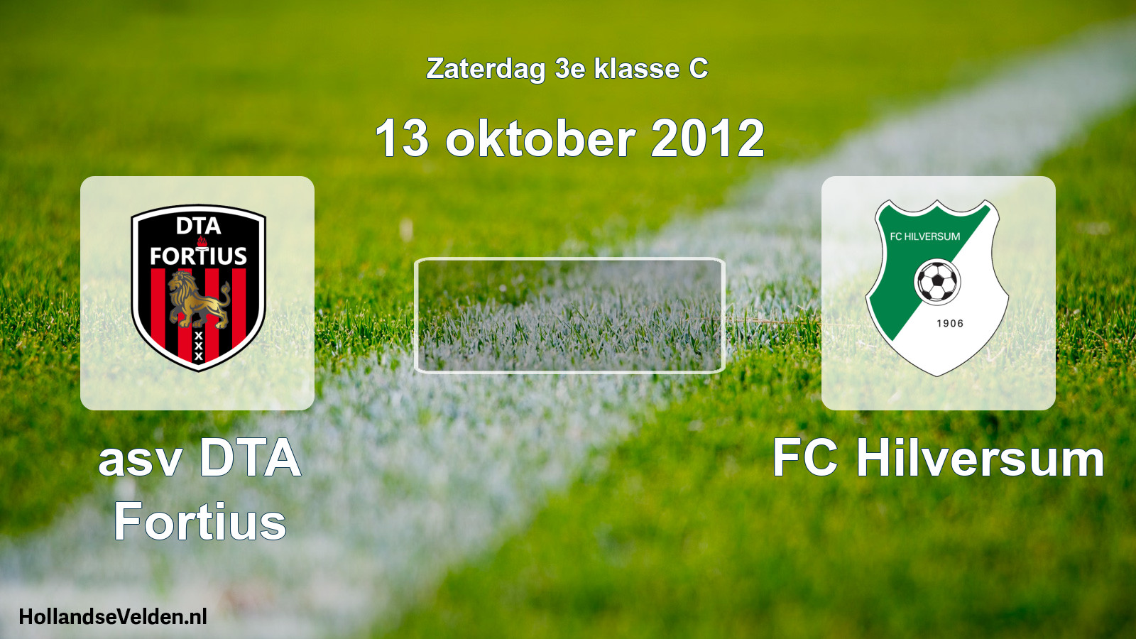 Scheduled Match: asv DTA Fortius - FC Hilversum (13 October 2012)