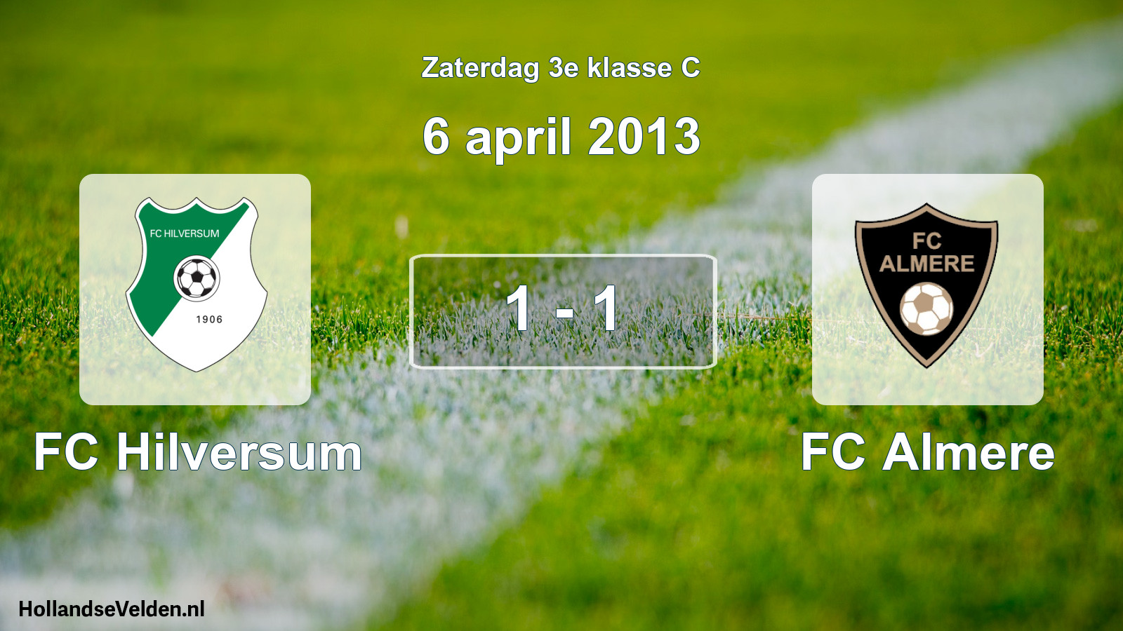 Total number of matches played: FC Hilversum - FC Almere 1 - 1 (6 April 2013)