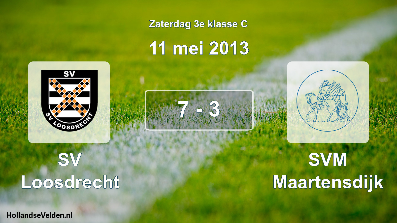 Total number of matches played: SV Loosdrecht - SVM Maartensdijk 7 - 3 (11 May 2013)