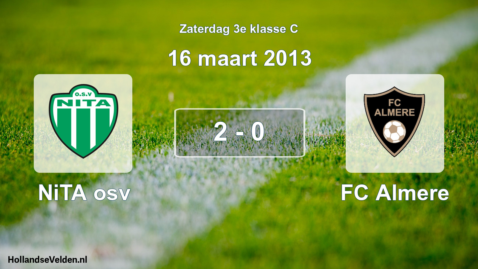 Total number of matches played: NiTA osv - FC Almere 2 - 0 (16 March 2013)