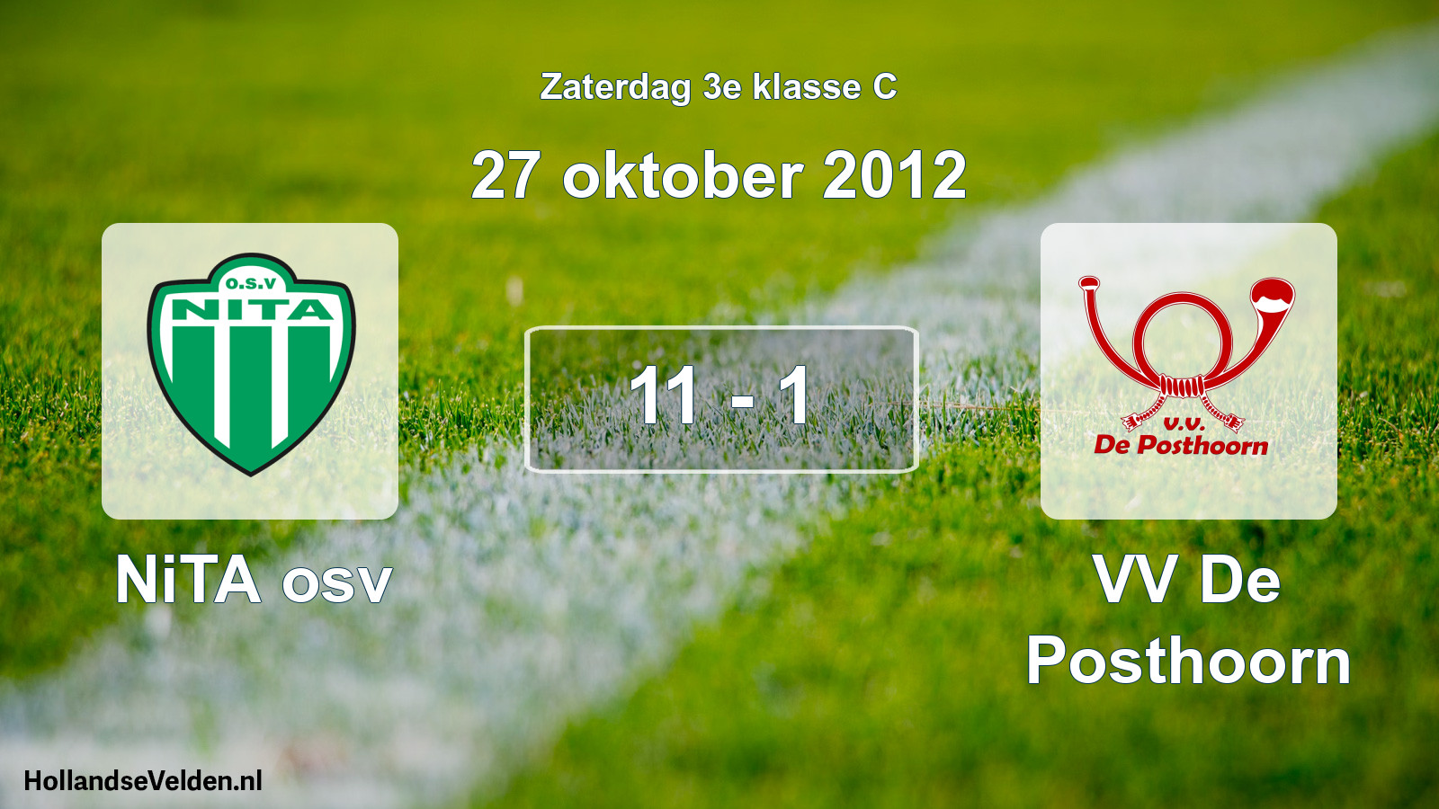 Total number of matches played: NiTA osv - VV De Posthoorn 11 - 1 (27 October 2012)