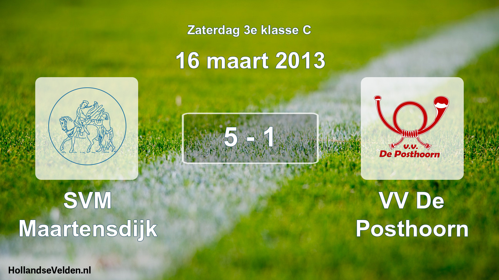 Total number of matches played: SVM Maartensdijk - VV De Posthoorn 5 - 1 (16 March 2013)