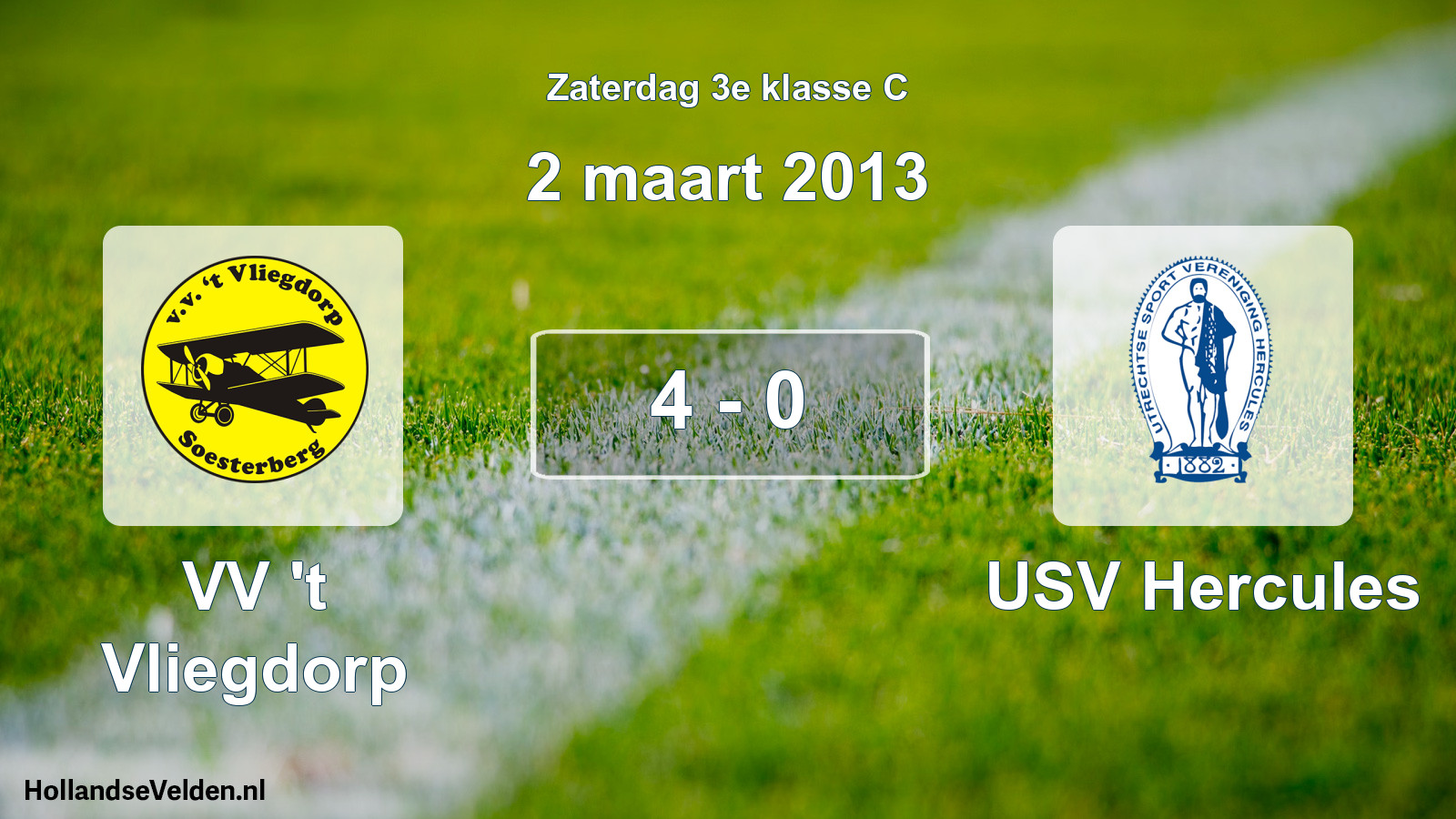 Total number of matches played: VV 't Vliegdorp - USV Hercules 4 - 0 (2 March 2013)