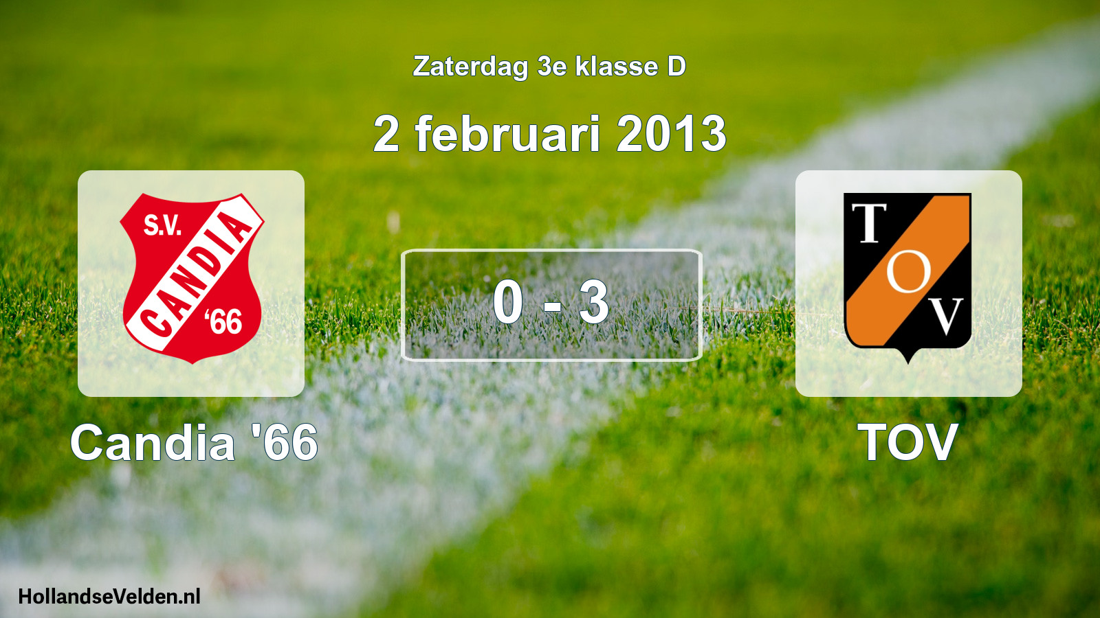 Total number of matches played: Candia '66 - TOV 0 - 3 (2 February 2013)