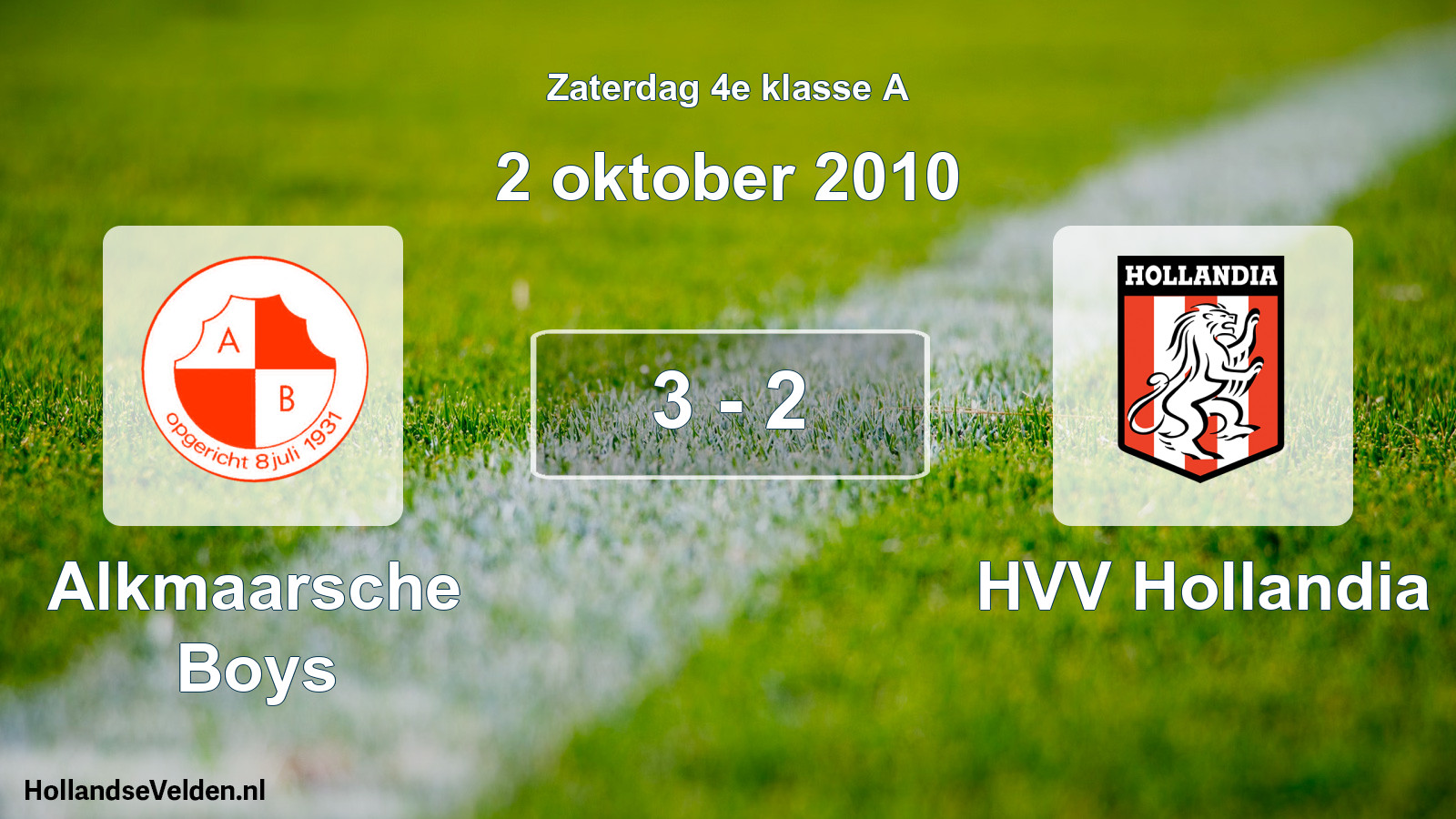 Total number of matches played: Alkmaarsche Boys - HVV Hollandia 3 - 2 (2 October 2010)
