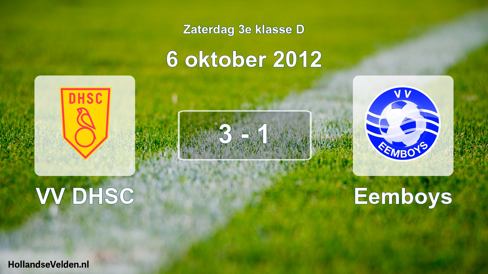 Total number of matches played: VV DHSC - Eemboys 3 - 1 (6 October 2012)