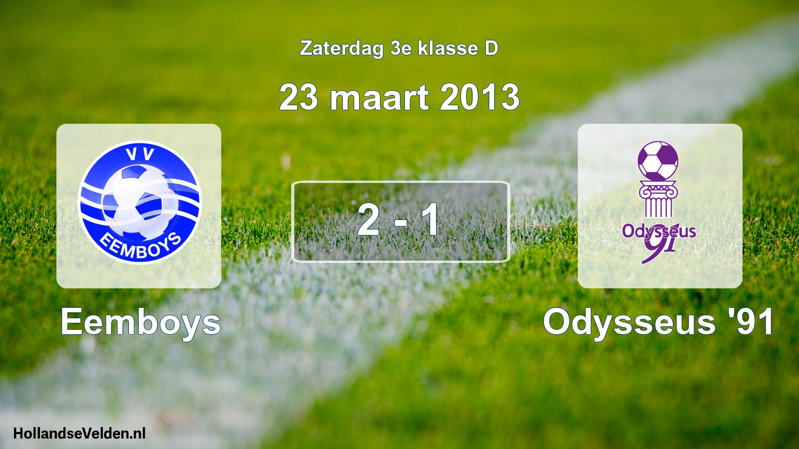 Total number of matches played: Eemboys - Odysseus '91 2 - 1 (23 March 2013)
