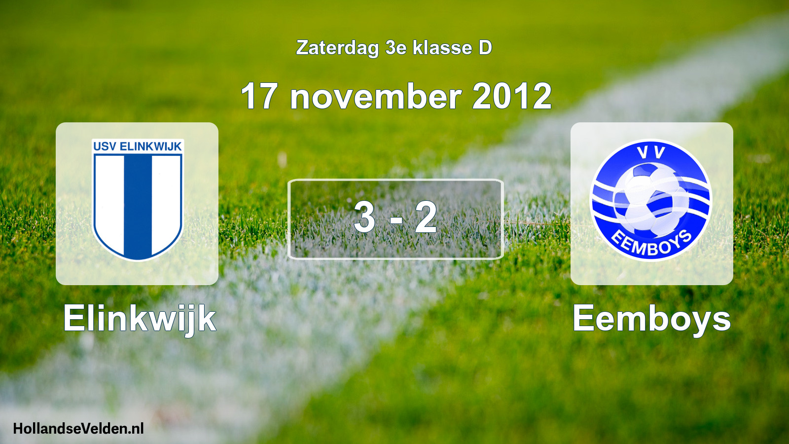 Total number of matches played: Elinkwijk - Eemboys 3 - 2 (17 November 2012)