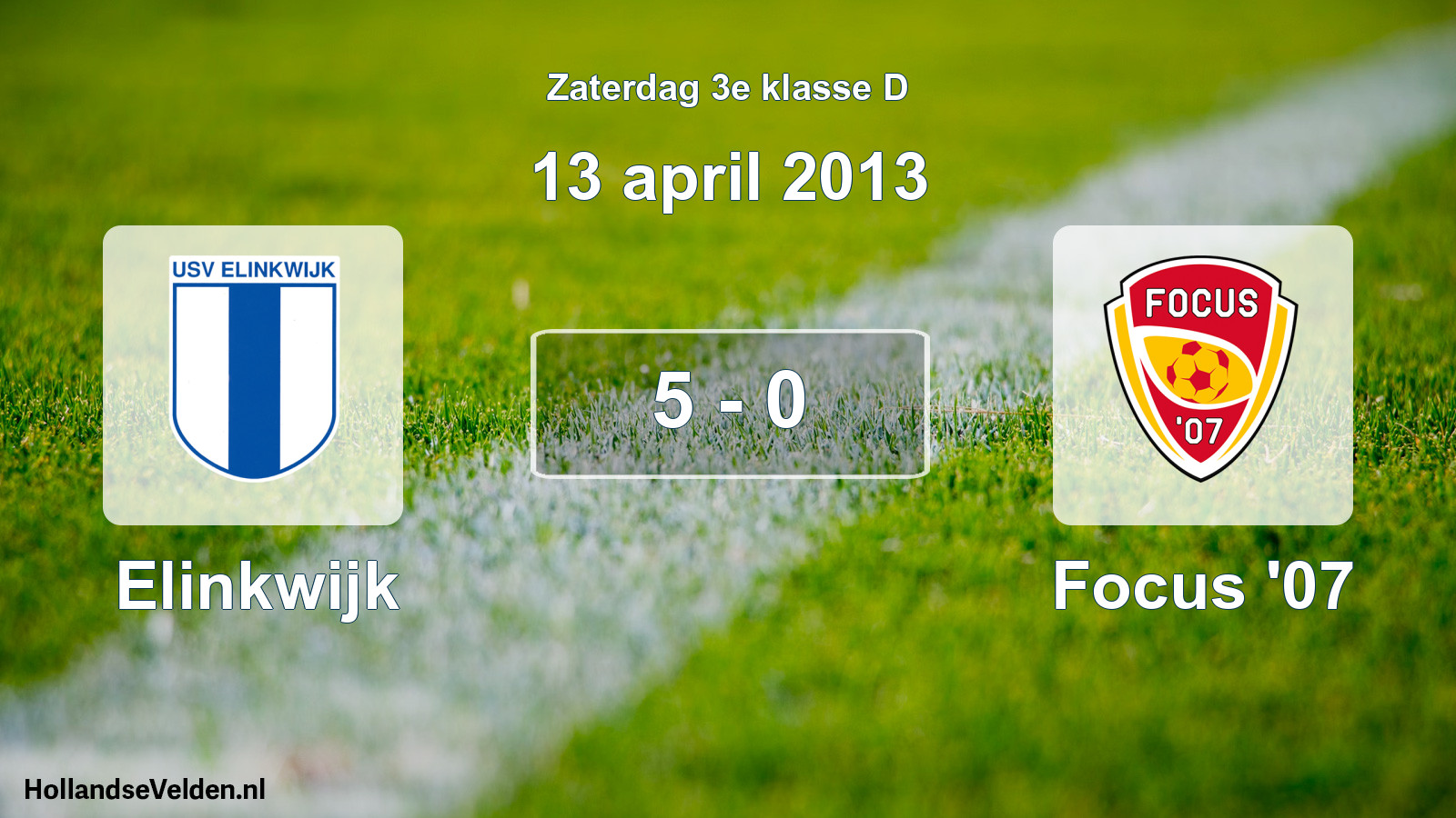 Total number of matches played: Elinkwijk - Focus '07 5 - 0 (13 April 2013)