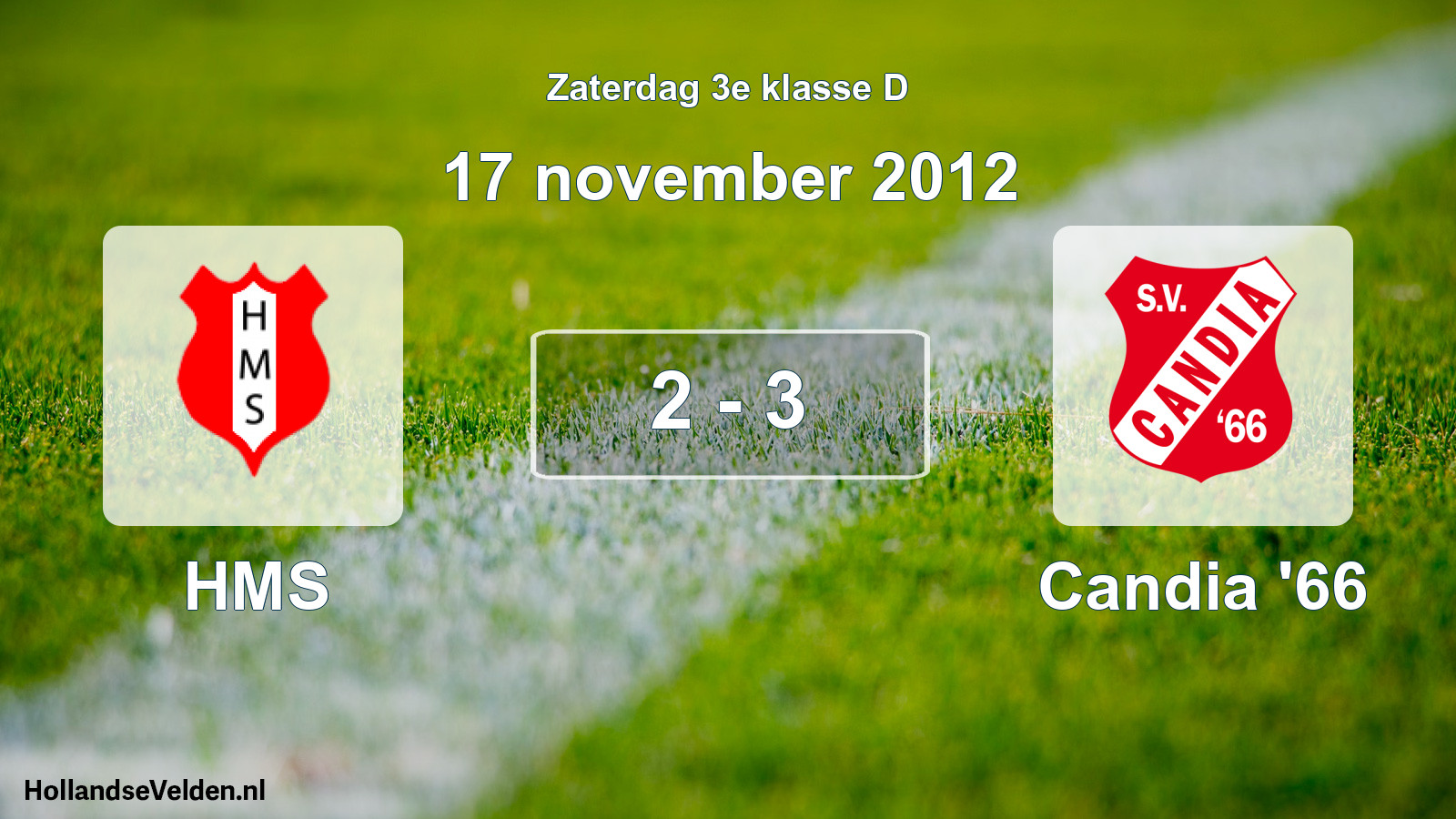 Total number of matches played: HMS - Candia '66 2 - 3 (17 November 2012)