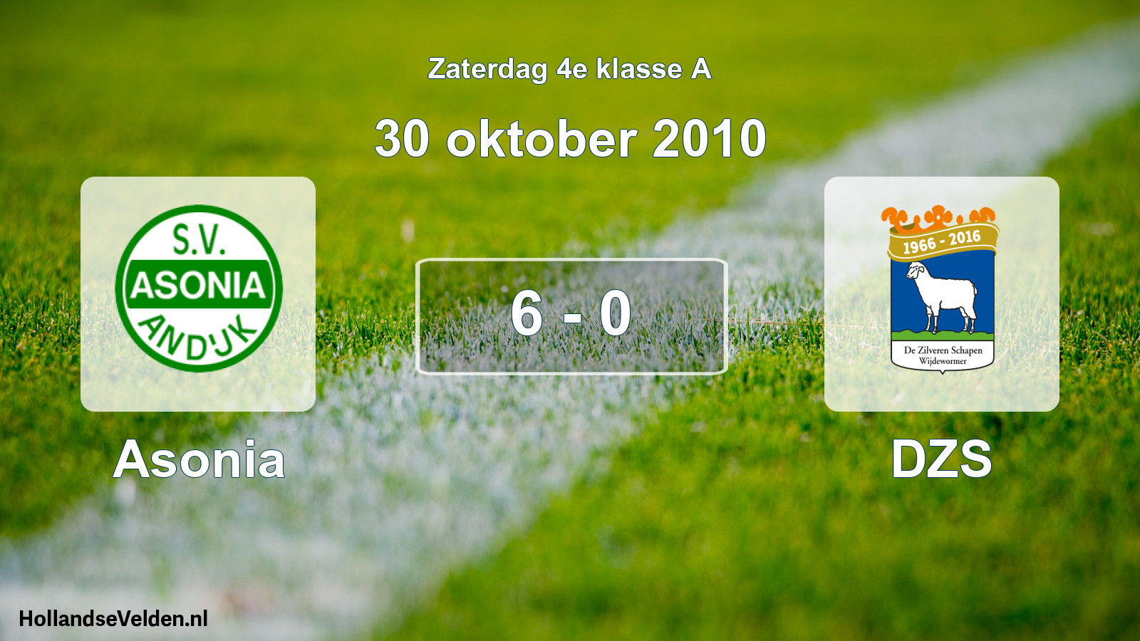Total number of matches played: Asonia - DZS 6 - 0 (30 October 2010)