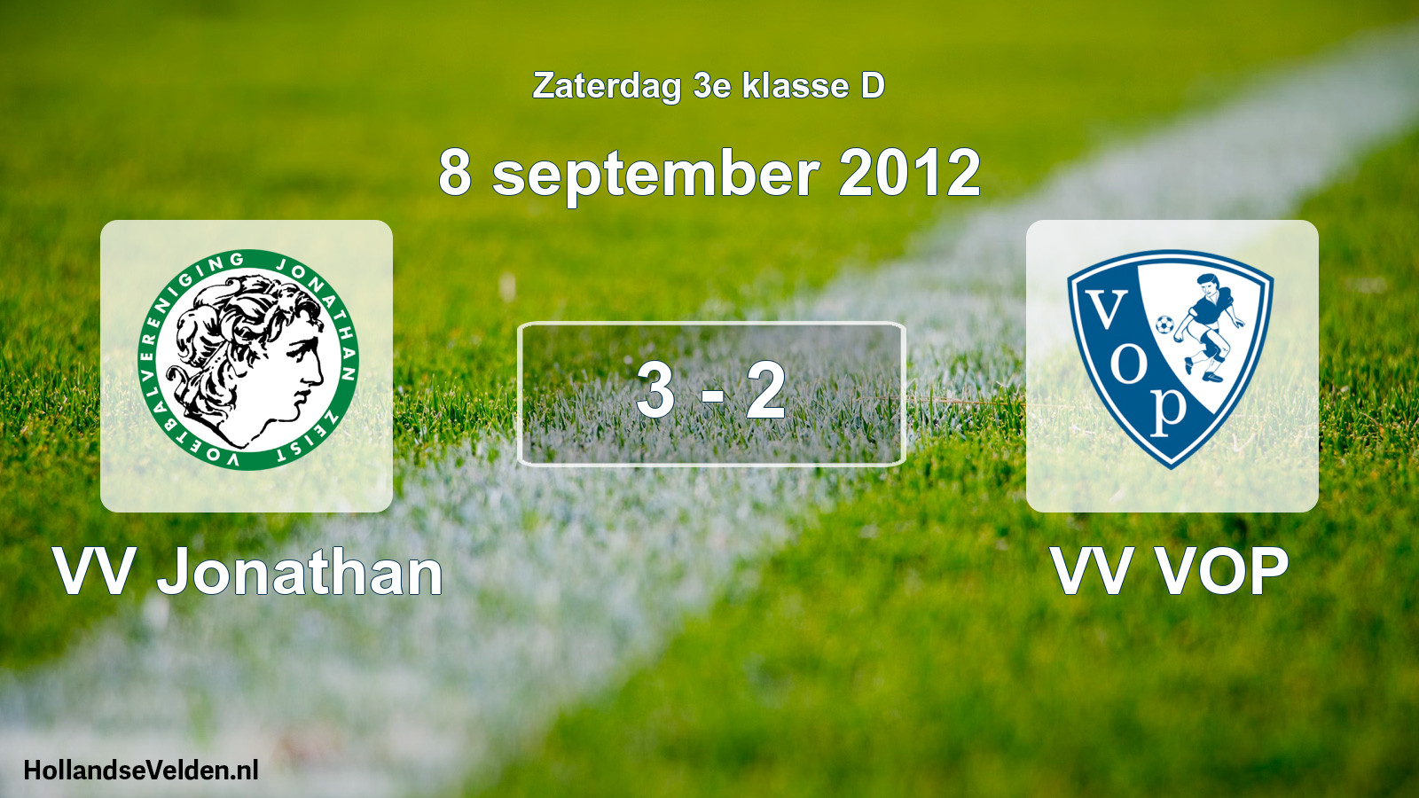 Total number of matches played: VV Jonathan - VV VOP 3 - 2 (8 September 2012)