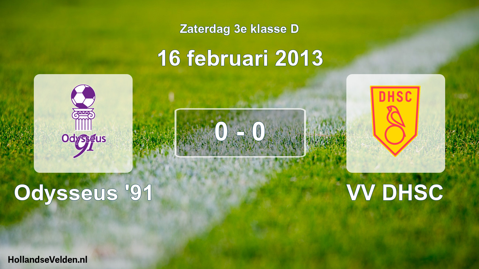 Total number of matches played: Odysseus '91 - VV DHSC 0 - 0 (16 February 2013)