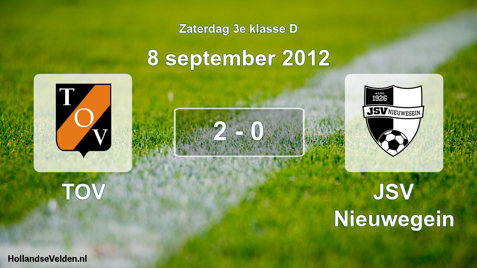 Total number of matches played: TOV - JSV Nieuwegein 2 - 0 (8 September 2012)
