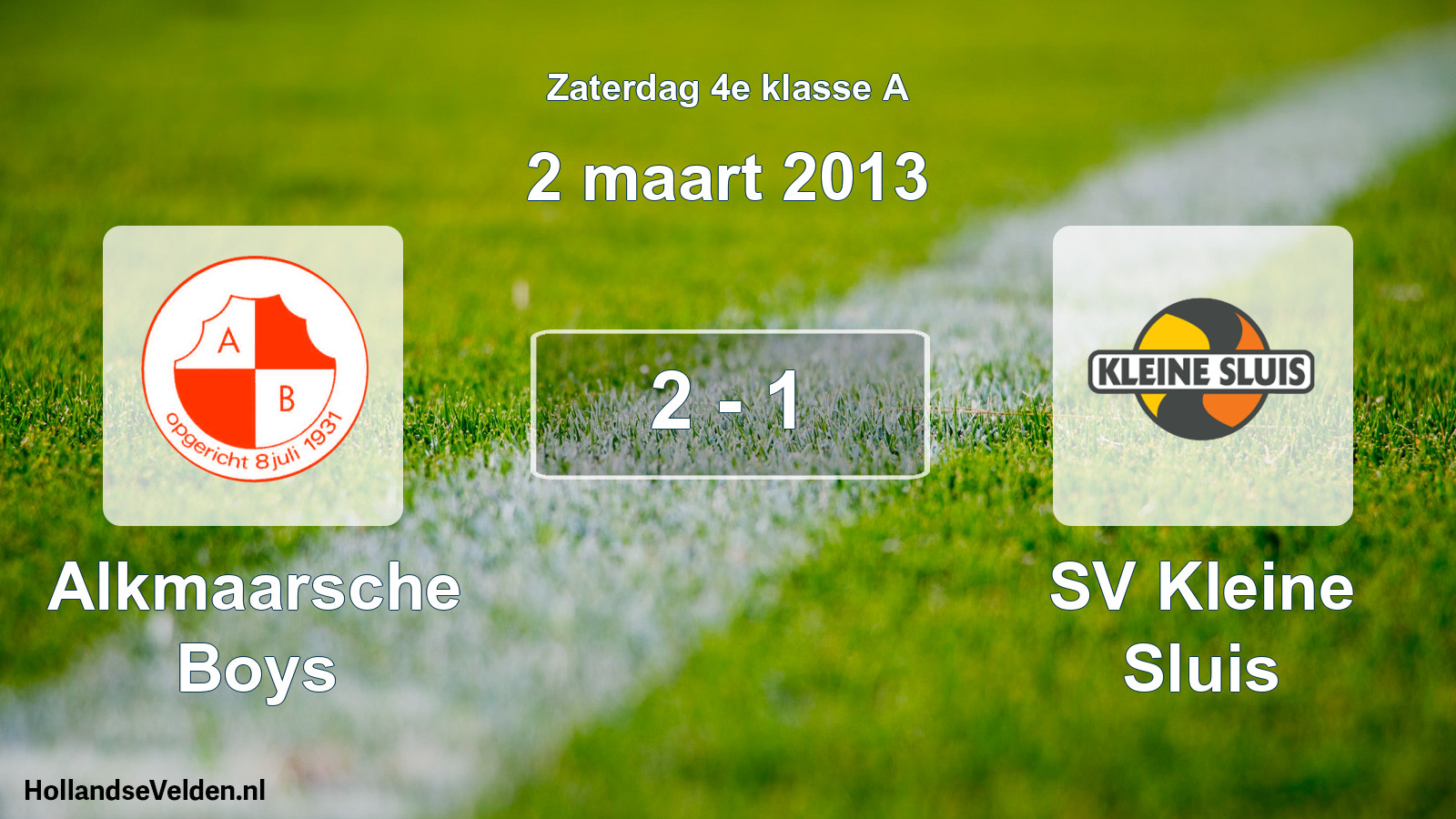 Total number of matches played: Alkmaarsche Boys - SV Kleine Sluis 2 - 1 (2 March 2013)