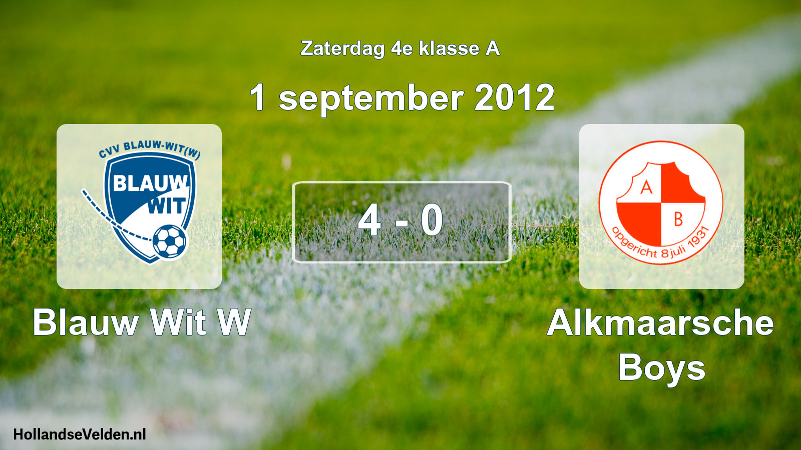 Total number of matches played: Blauw Wit W - Alkmaarsche Boys 4 - 0 (1 September 2012)