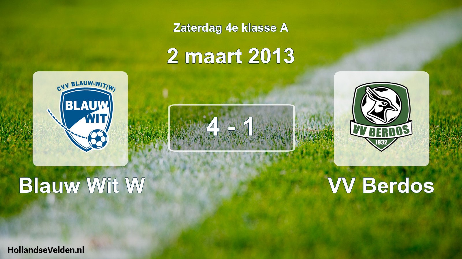 Total number of matches played: Blauw Wit W - VV Berdos 4 - 1 (2 March 2013)