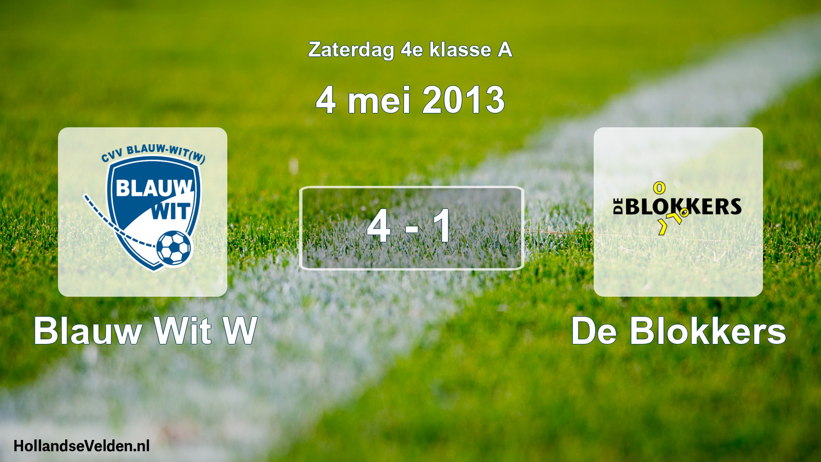 Total number of matches played: Blauw Wit W - De Blokkers 4 - 1 (4 May 2013)