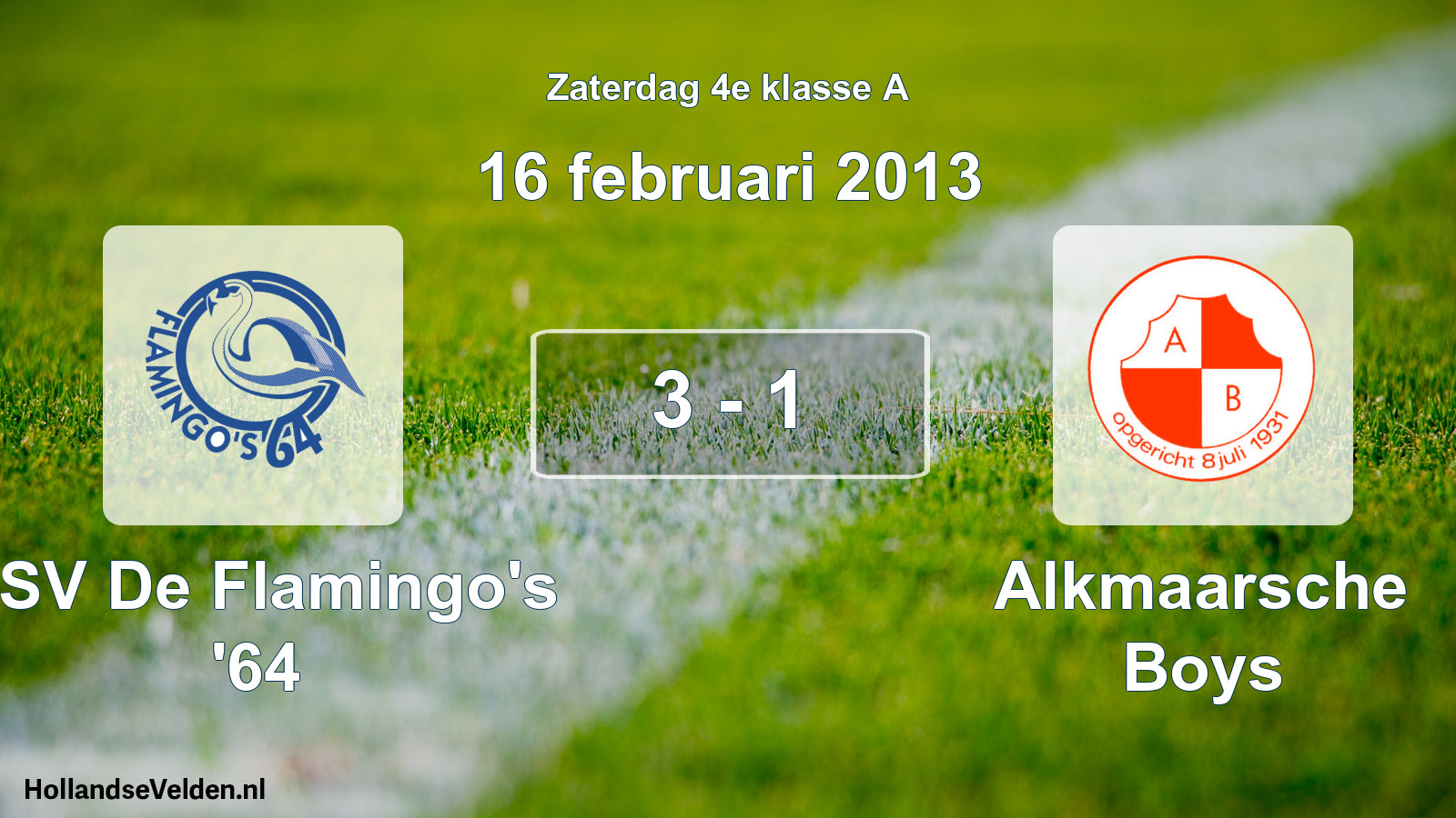 Total number of matches played: ASV De Flamingo's '64 - Alkmaarsche Boys 3 - 1 (16 February 2013)