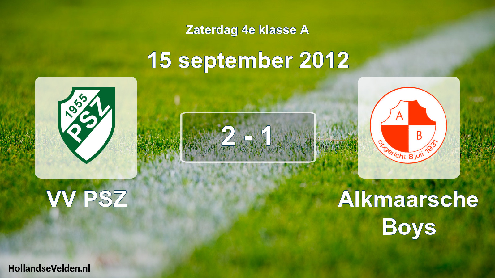 Total number of matches played: VV PSZ - Alkmaarsche Boys 2 - 1 (15 September 2012)