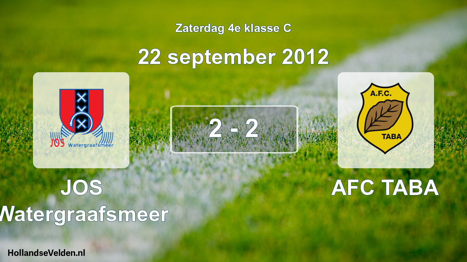 Total number of matches played: JOS Watergraafsmeer - AFC TABA 2 - 2 (22 September 2012)