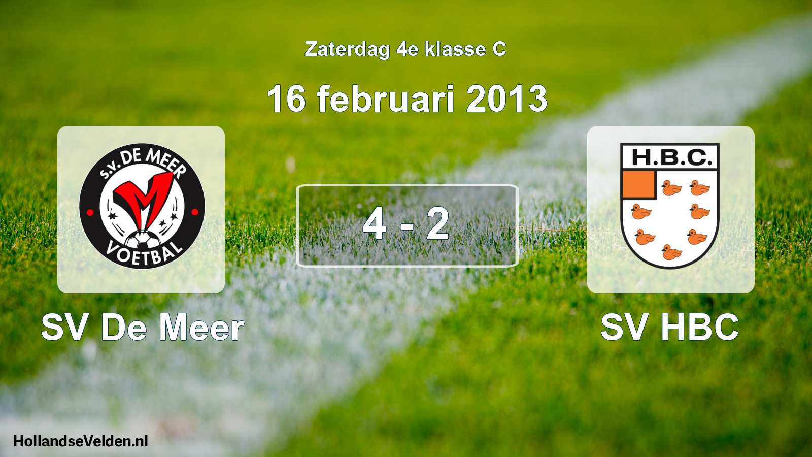 Total number of matches played: SV De Meer - SV HBC 4 - 2 (16 February 2013)