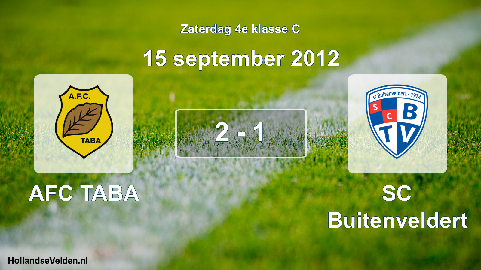 Total number of matches played: AFC TABA - SC Buitenveldert 2 - 1 (15 September 2012)