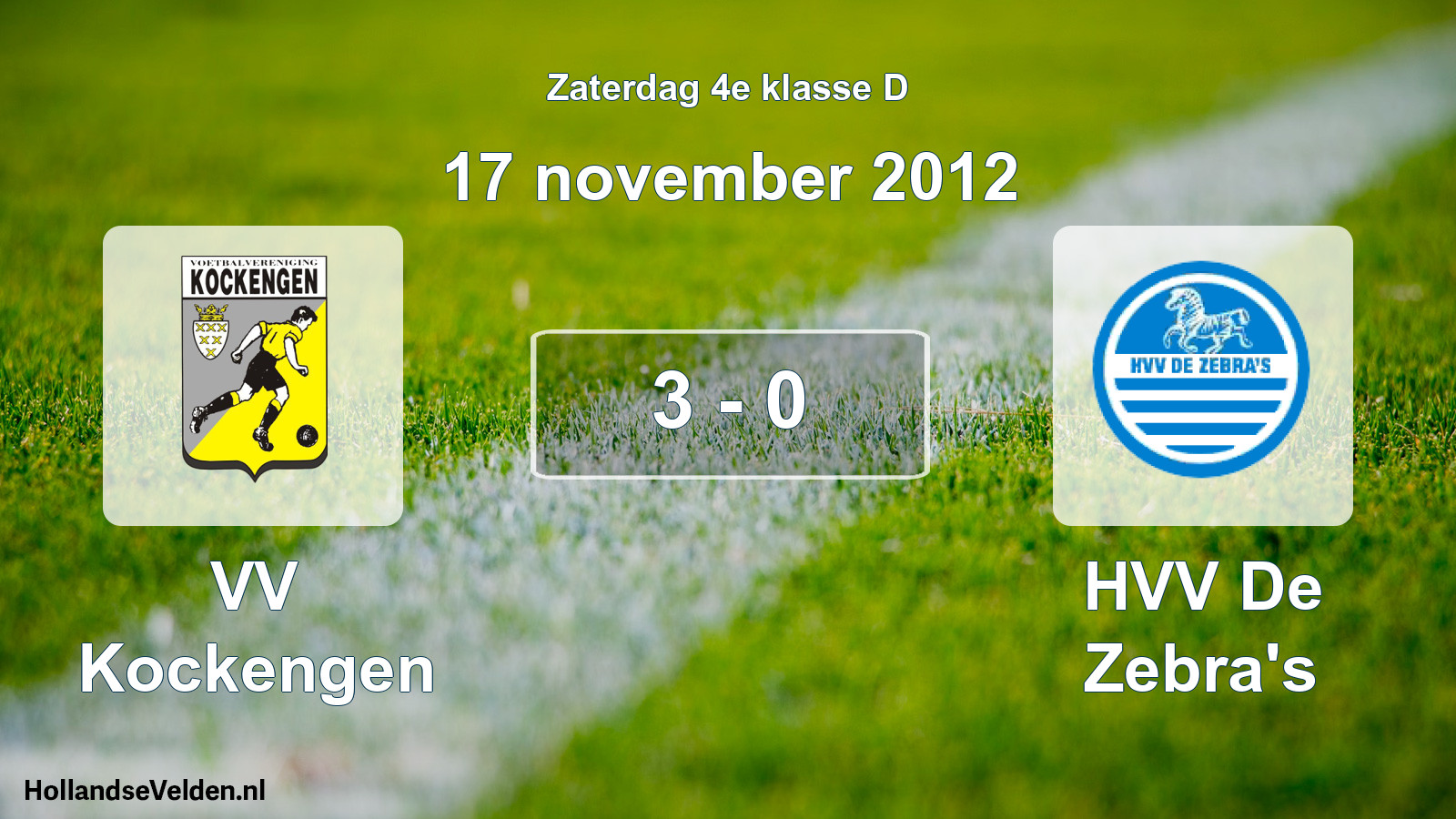 Total number of matches played: VV Kockengen - HVV De Zebra's 3 - 0 (17 November 2012)