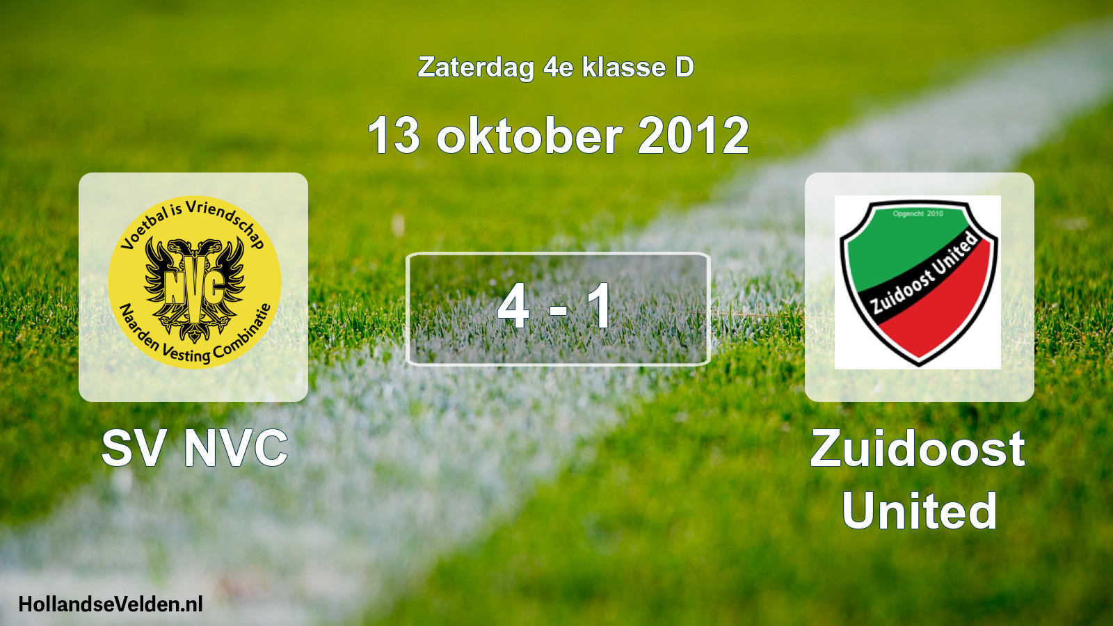 Total number of matches played: SV NVC - Zuidoost United 4 - 1 (13 October 2012)