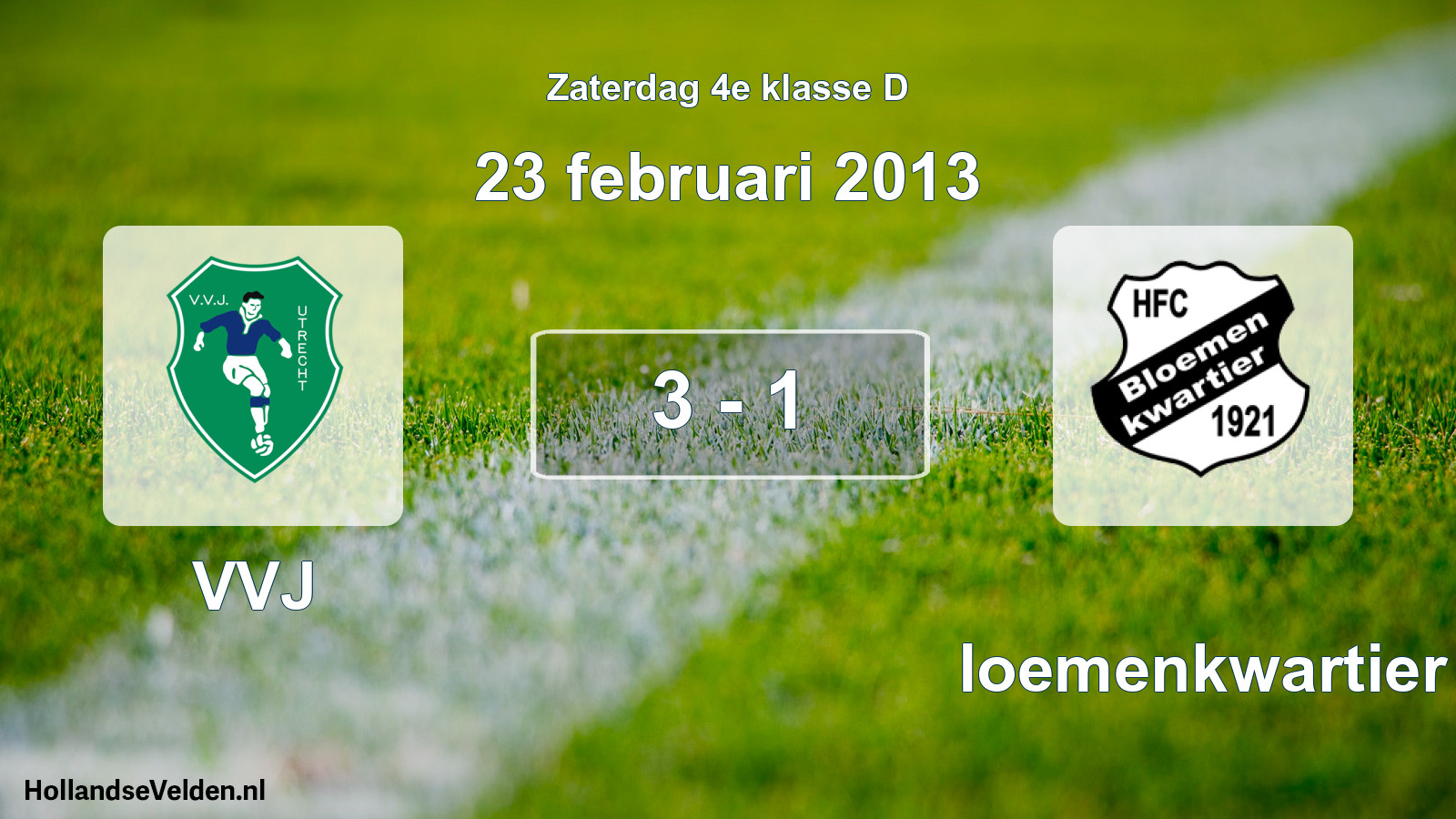 Total number of matches played: VVJ - Bloemenkwartier 3 - 1 (23 February 2013)