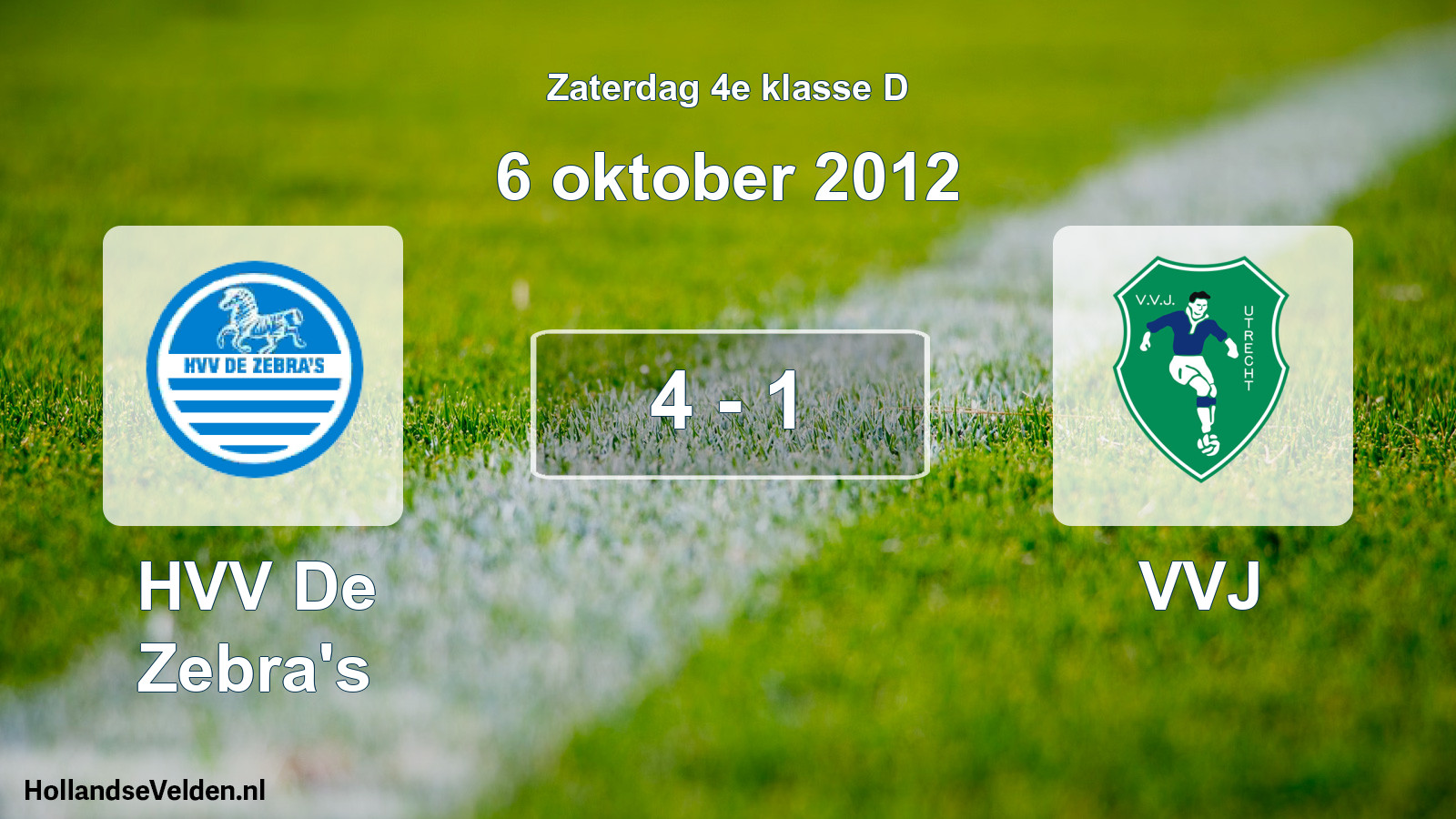 Total number of matches played: HVV De Zebra's - VVJ 4 - 1 (6 October 2012)