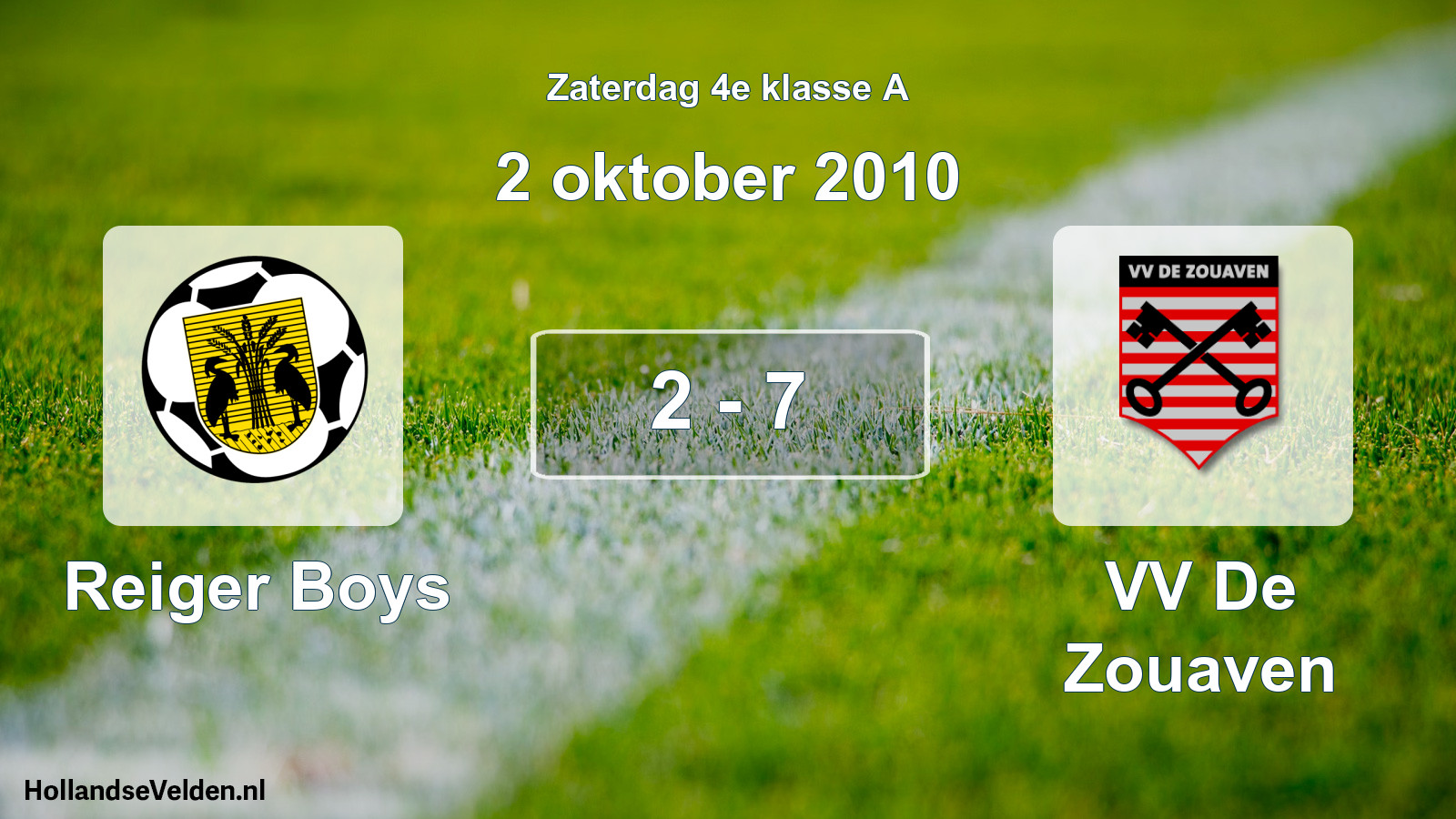 Total number of matches played: Reiger Boys - VV De Zouaven 2 - 7 (2 October 2010)