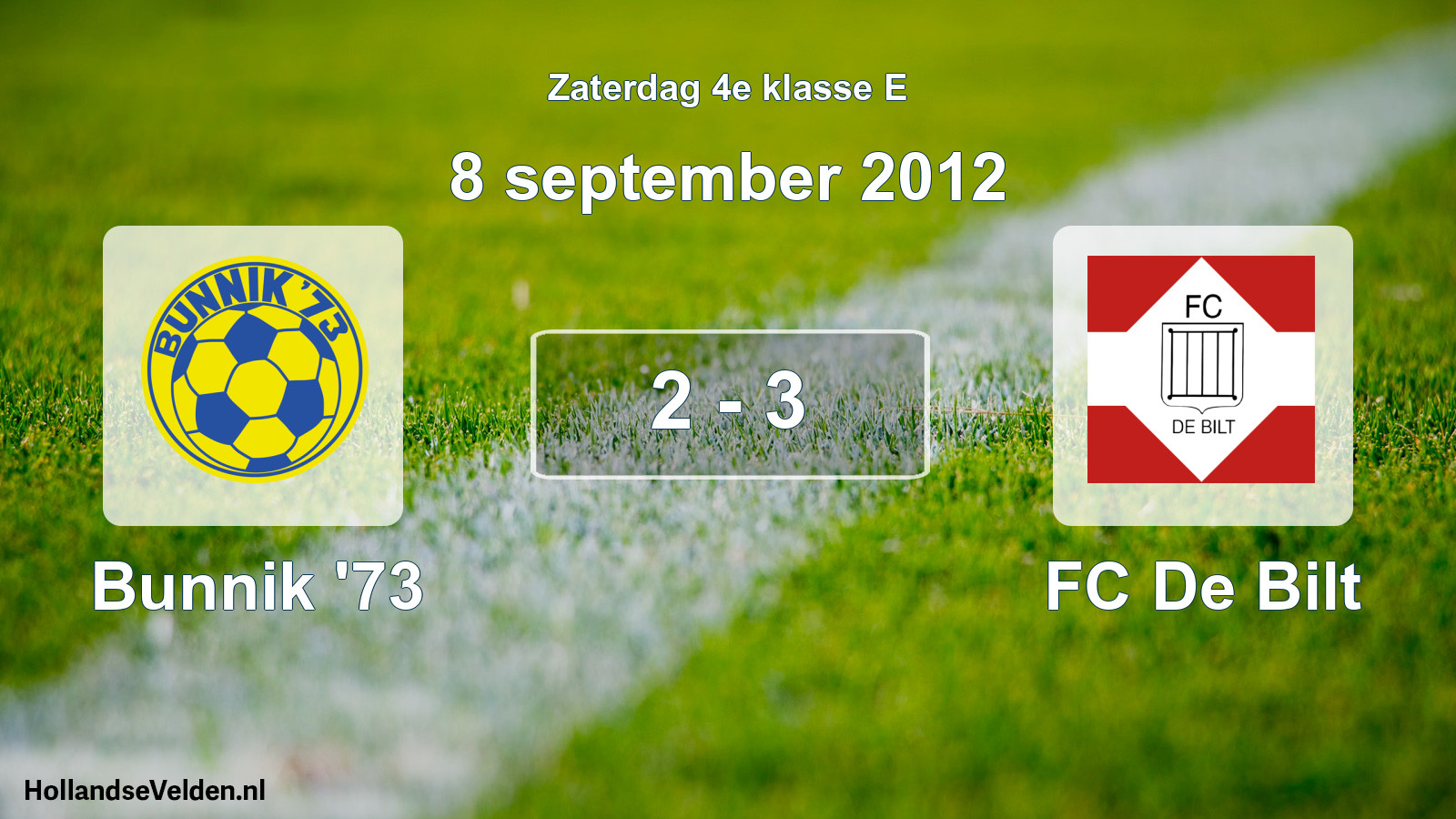 Total number of matches played: Bunnik '73 - FC De Bilt 2 - 3 (8 September 2012)