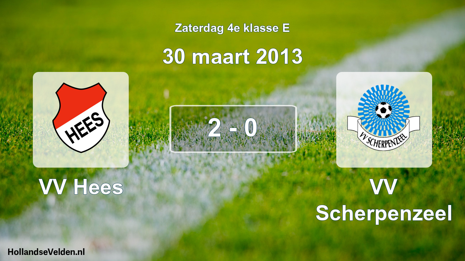 Total number of matches played: VV Hees - VV Scherpenzeel 2 - 0 (30 March 2013)