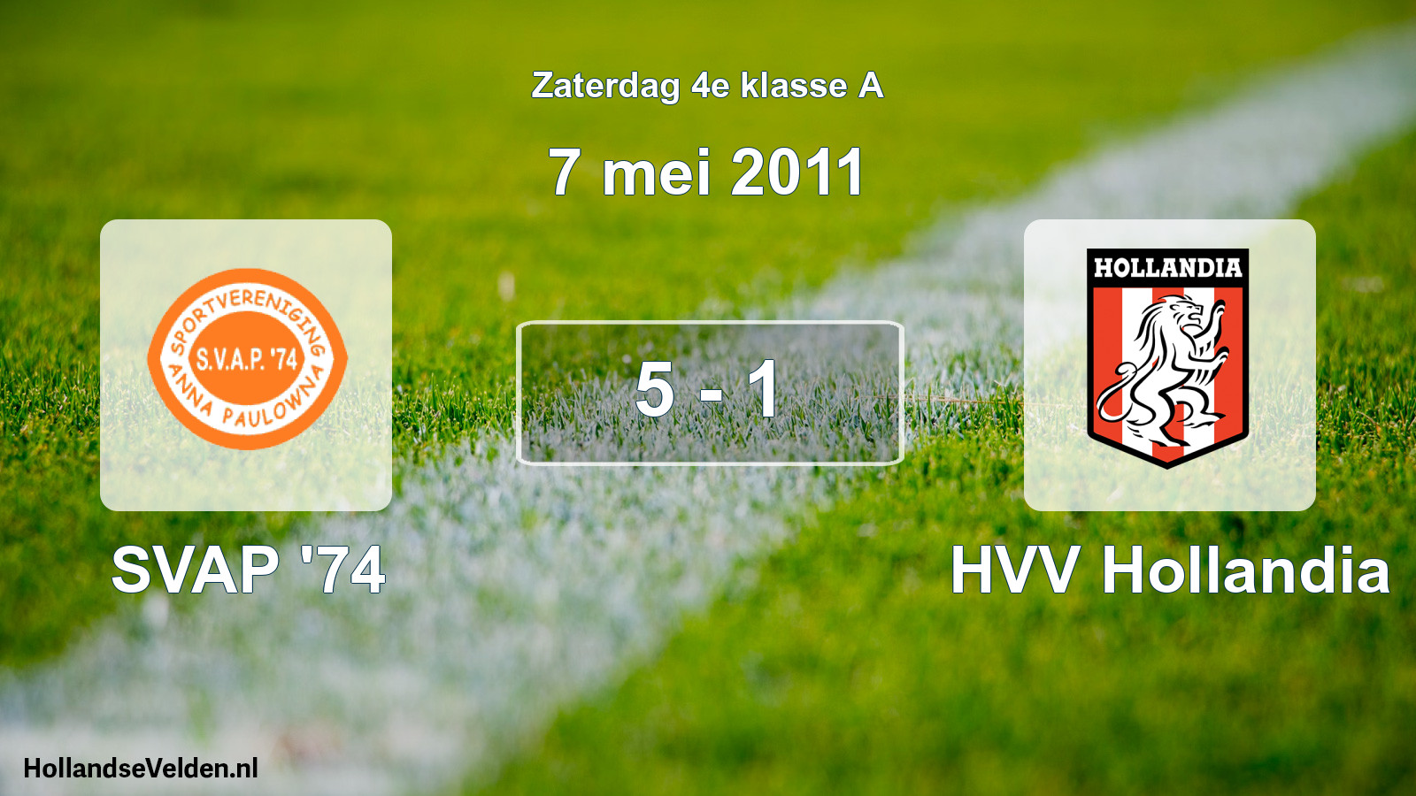 Total number of matches played: SVAP '74 - HVV Hollandia 5 - 1 (7 May 2011)