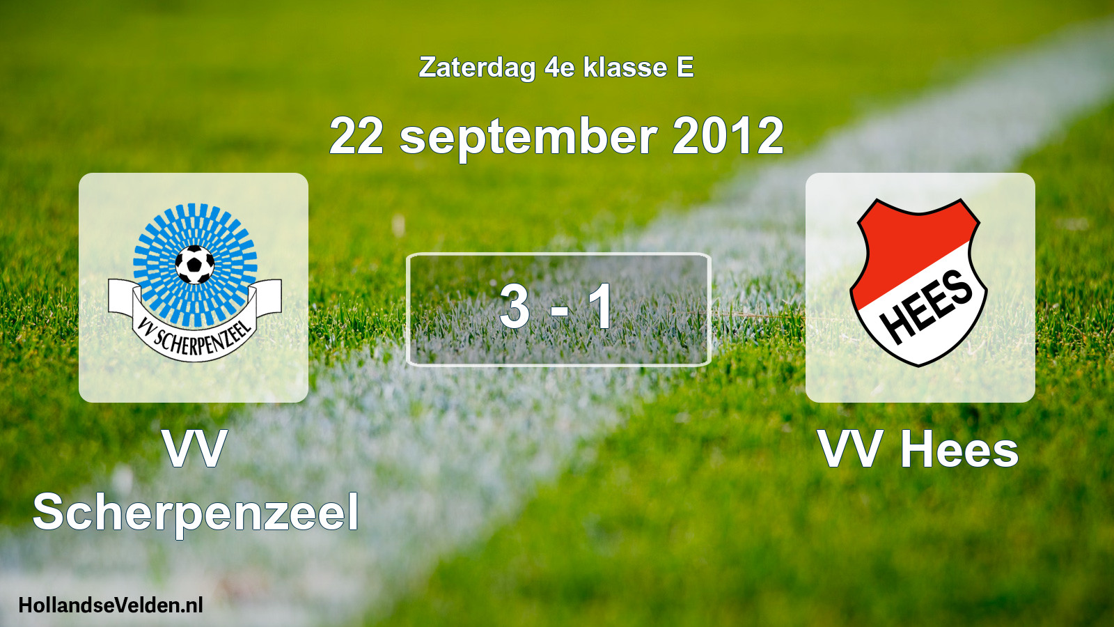 Total number of matches played: VV Scherpenzeel - VV Hees 3 - 1 (22 September 2012)