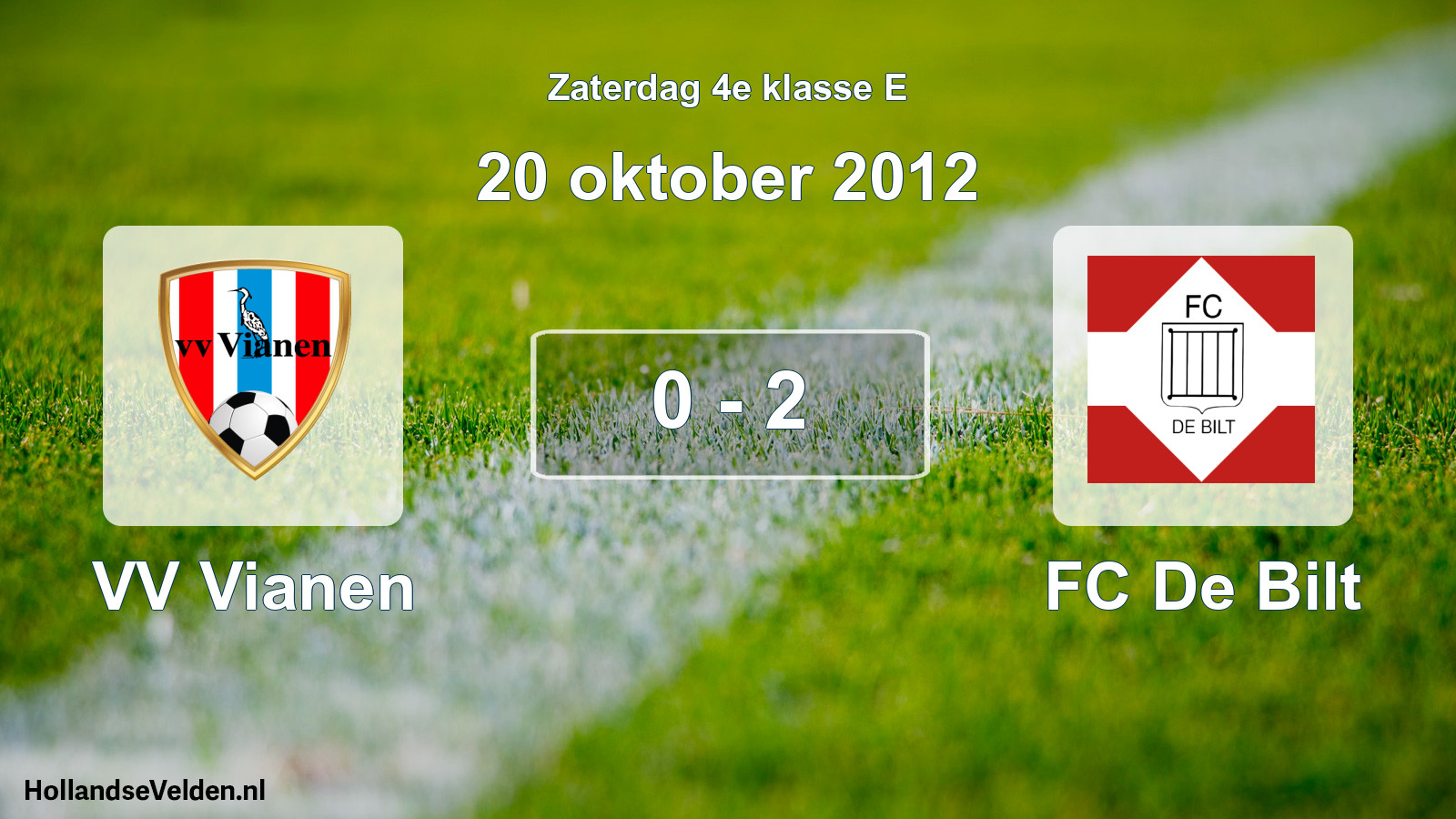 Total number of matches played: VV Vianen - FC De Bilt 0 - 2 (20 October 2012)