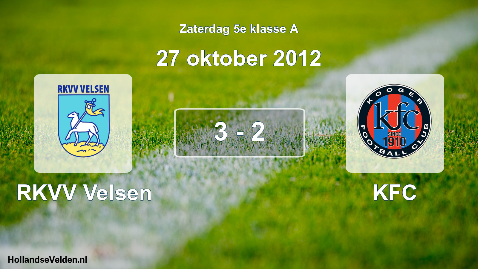 Total number of matches played: RKVV Velsen - KFC 3 - 2 (27 October 2012)