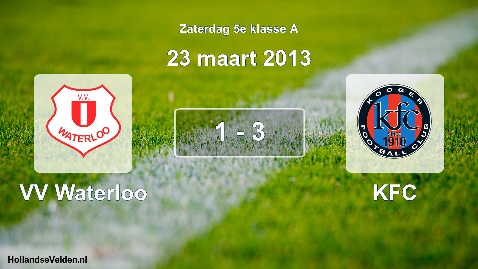 Total number of matches played: VV Waterloo - KFC 1 - 3 (23 March 2013)