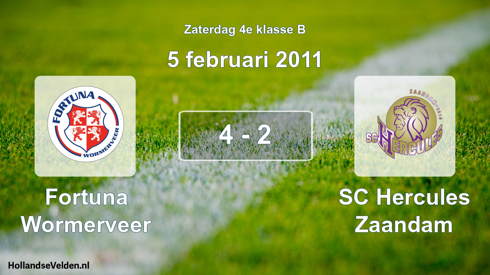 Total number of matches played: Fortuna Wormerveer - SC Hercules Zaandam 4 - 2 (5 February 2011)