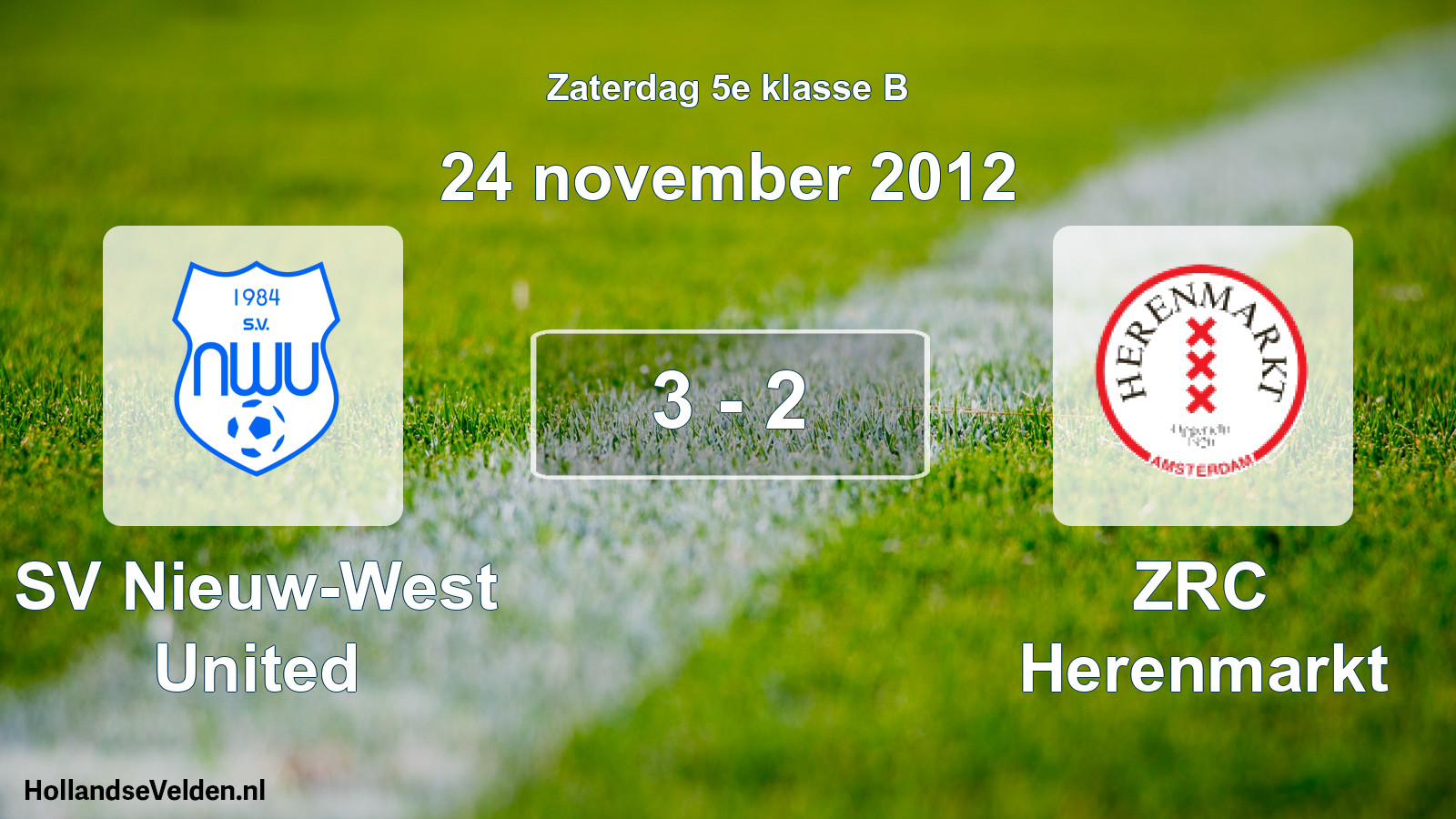 Total number of matches played: SV Nieuw-West United - ZRC Herenmarkt 3 - 2 (24 November 2012)