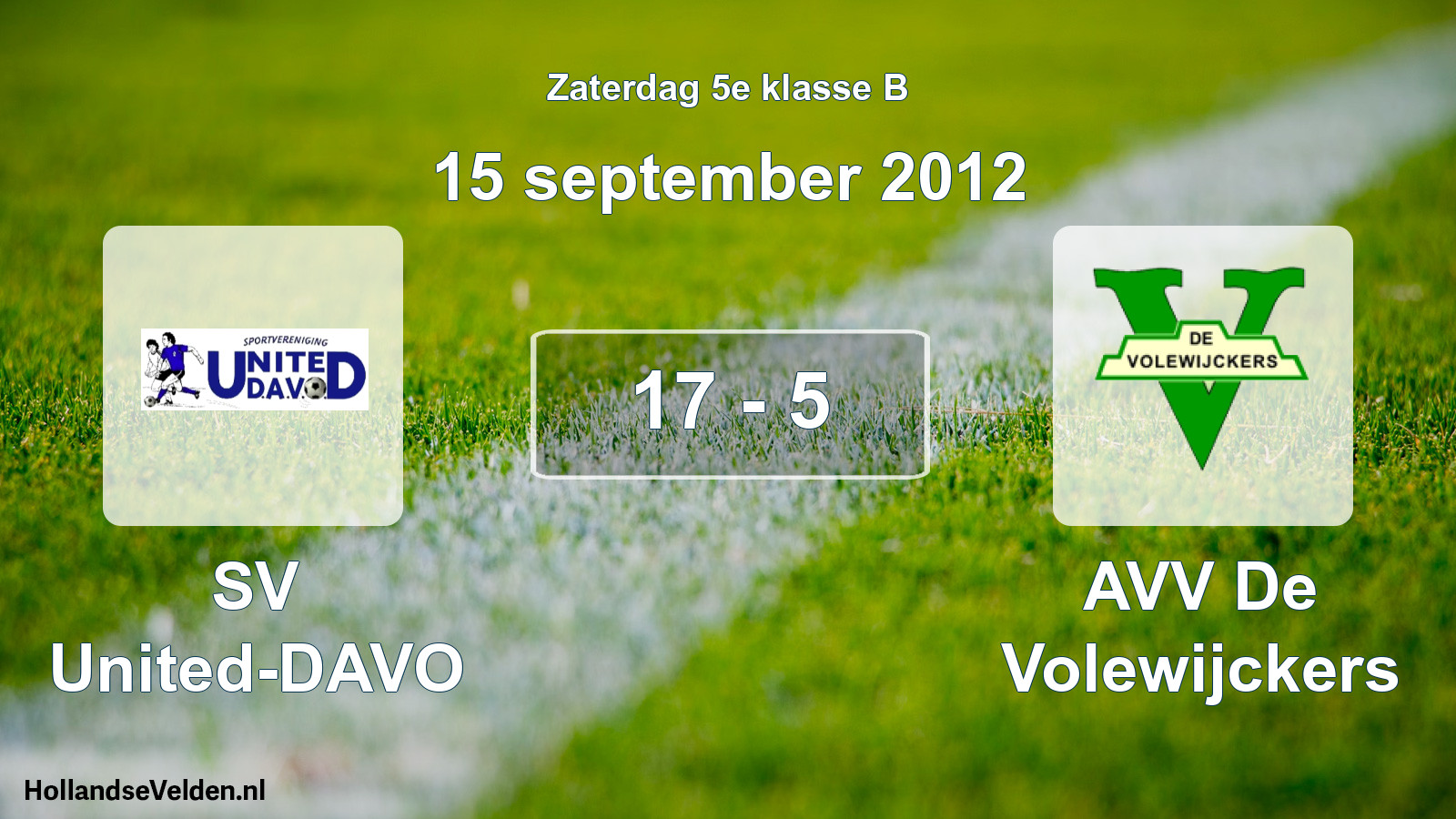 Total number of matches played: SV United-DAVO - AVV De Volewijckers 17 - 5 (15 September 2012)