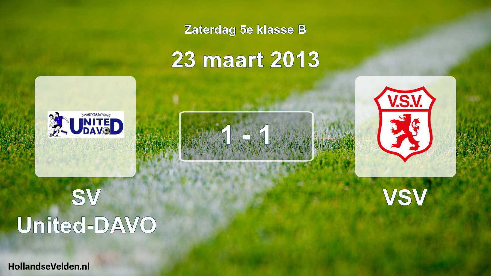 Total number of matches played: SV United-DAVO - VSV 1 - 1 (23 March 2013)