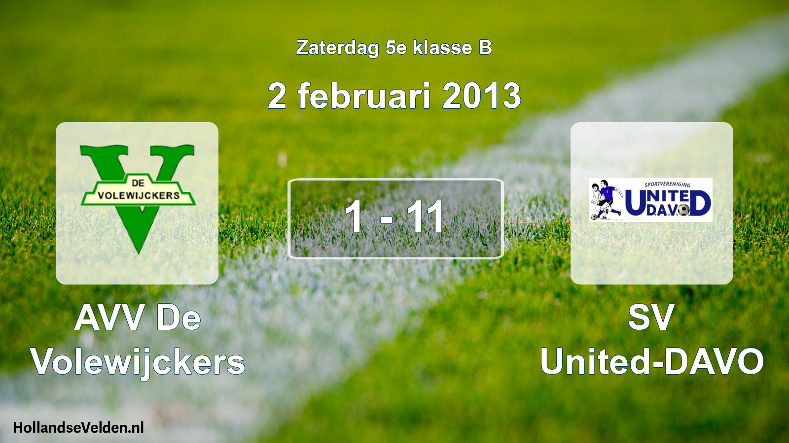 Total number of matches played: AVV De Volewijckers - SV United-DAVO 1 - 11 (2 February 2013)
