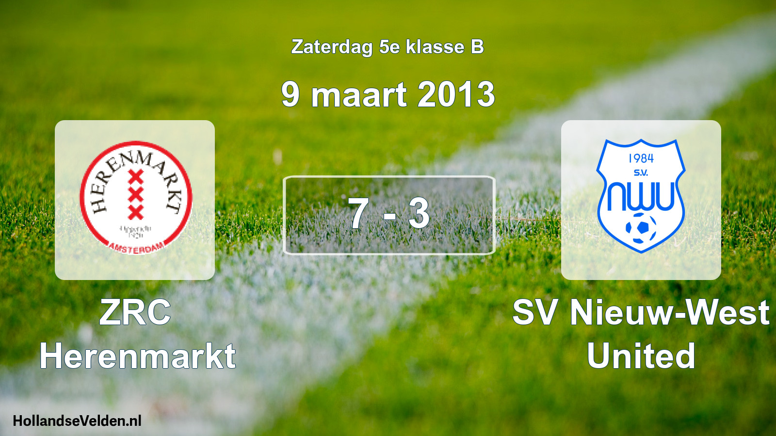 Total number of matches played: ZRC Herenmarkt - SV Nieuw-West United 7 - 3 (9 March 2013)