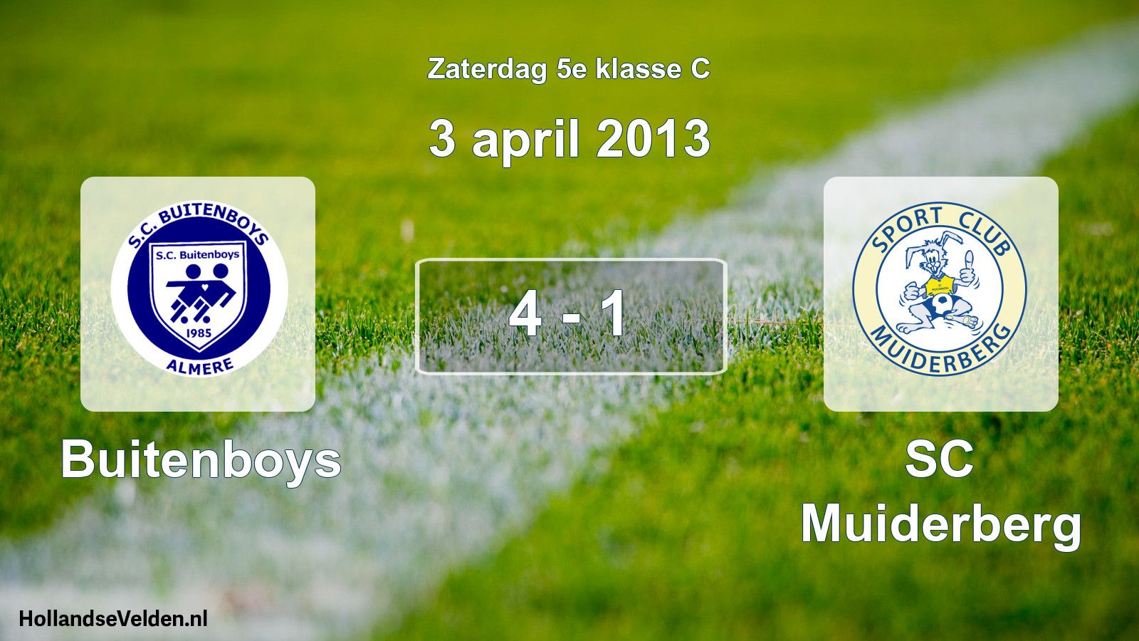 Total number of matches played: Buitenboys - SC Muiderberg 4 - 1 (3 April 2013)