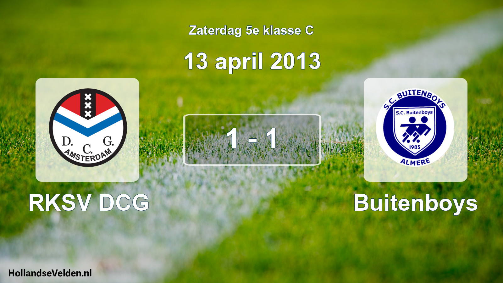 Total number of matches played: RKSV DCG - Buitenboys 1 - 1 (13 April 2013)