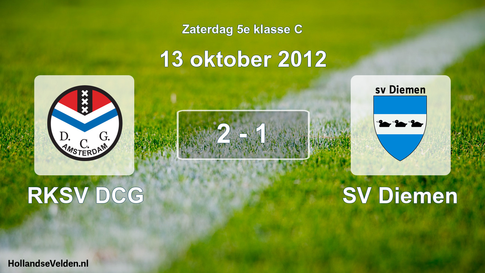 Total number of matches played: RKSV DCG - SV Diemen 2 - 1 (13 October 2012)