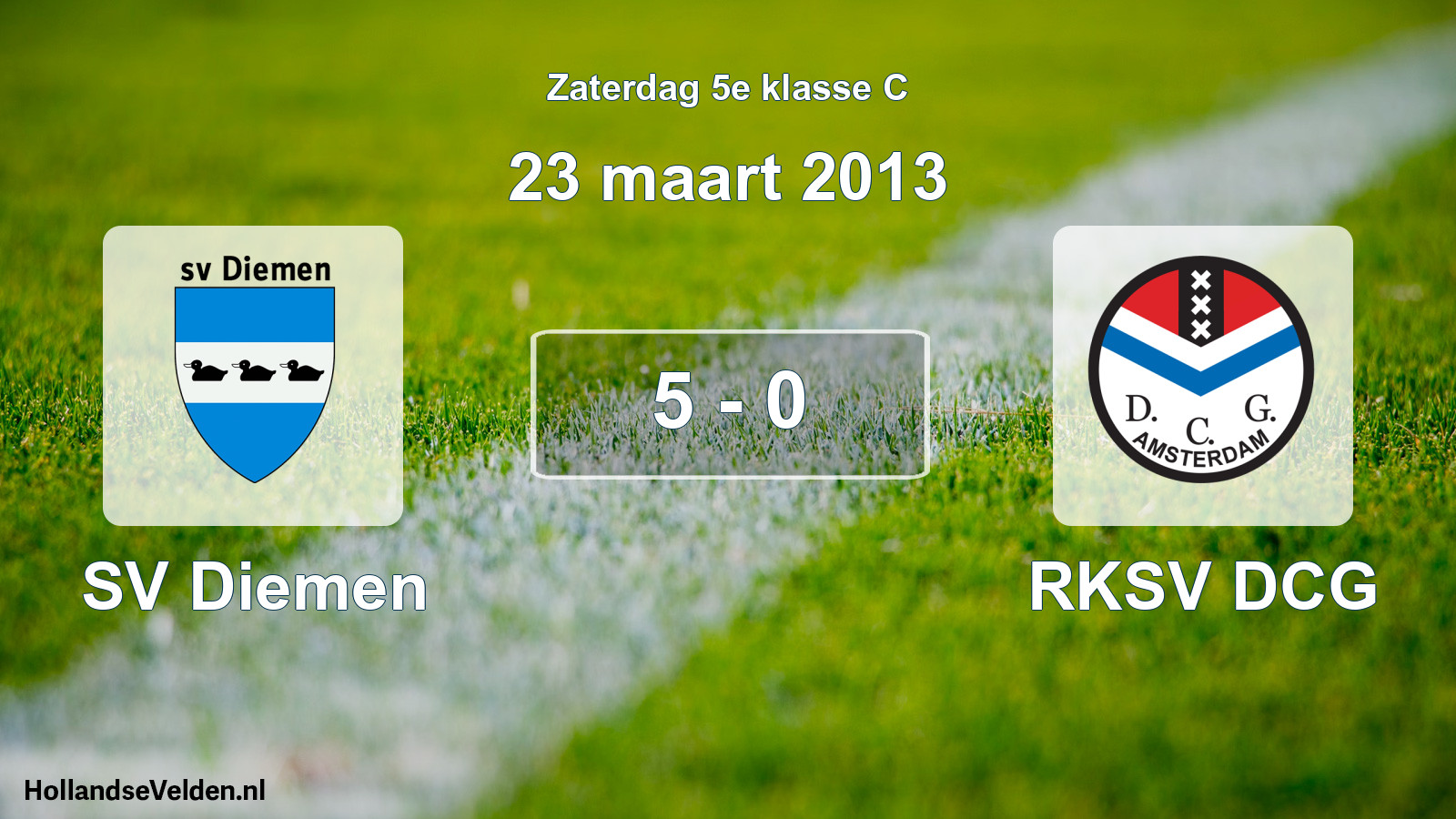 Total number of matches played: SV Diemen - RKSV DCG 5 - 0 (23 March 2013)