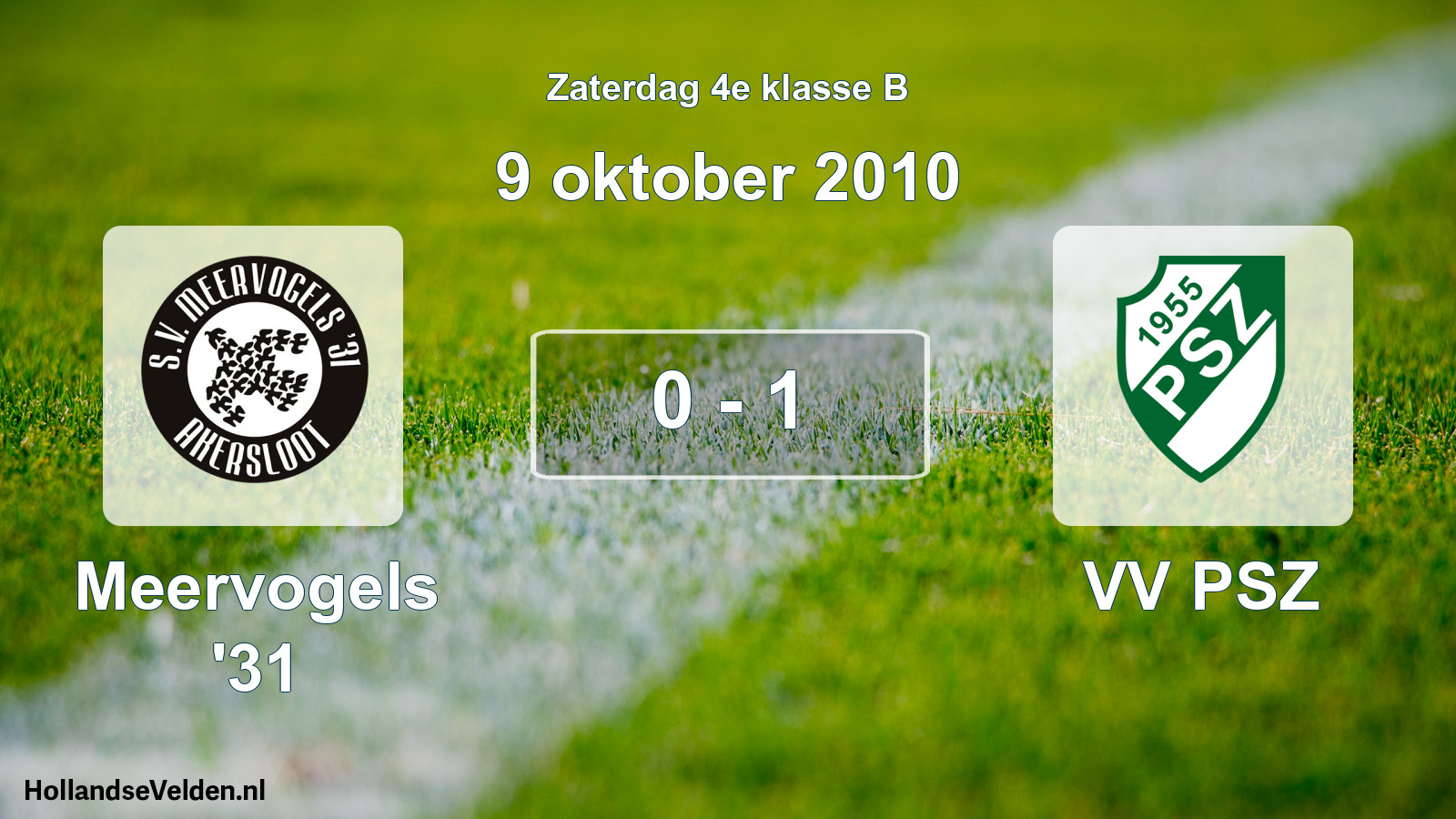 Total number of matches played: Meervogels '31 - VV PSZ 0 - 1 (9 October 2010)